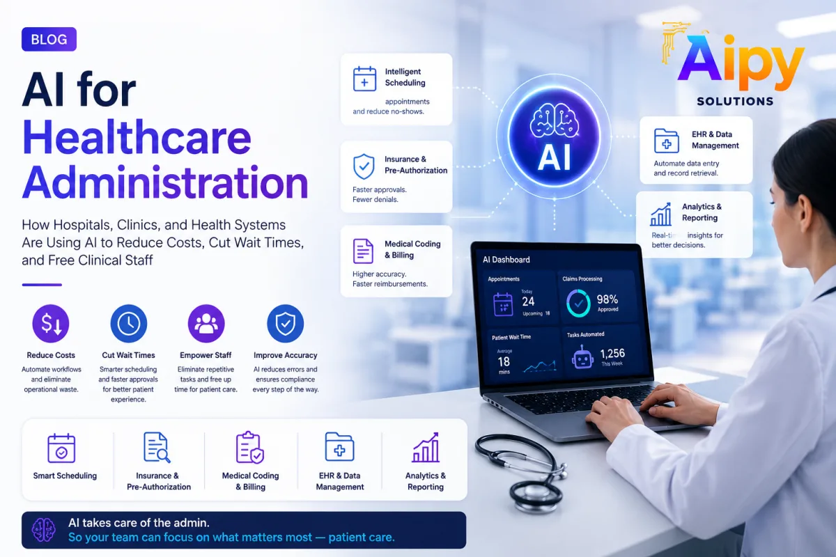 AI for Healthcare Administration